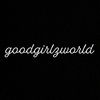 goodgirlzworld